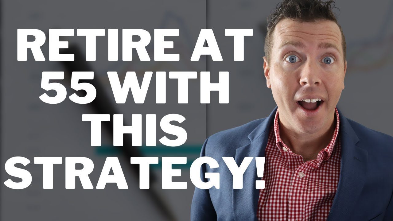 Retire at 55 with the rule of 55